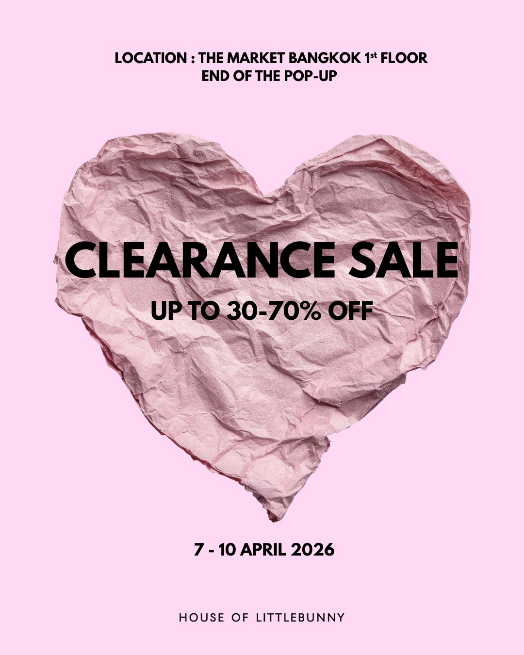 “House of Littlebunny Clearance Sale” ลดล้างสต๊อกสูงสุด 70% ตั้งแต่วันที่ 7 – 10